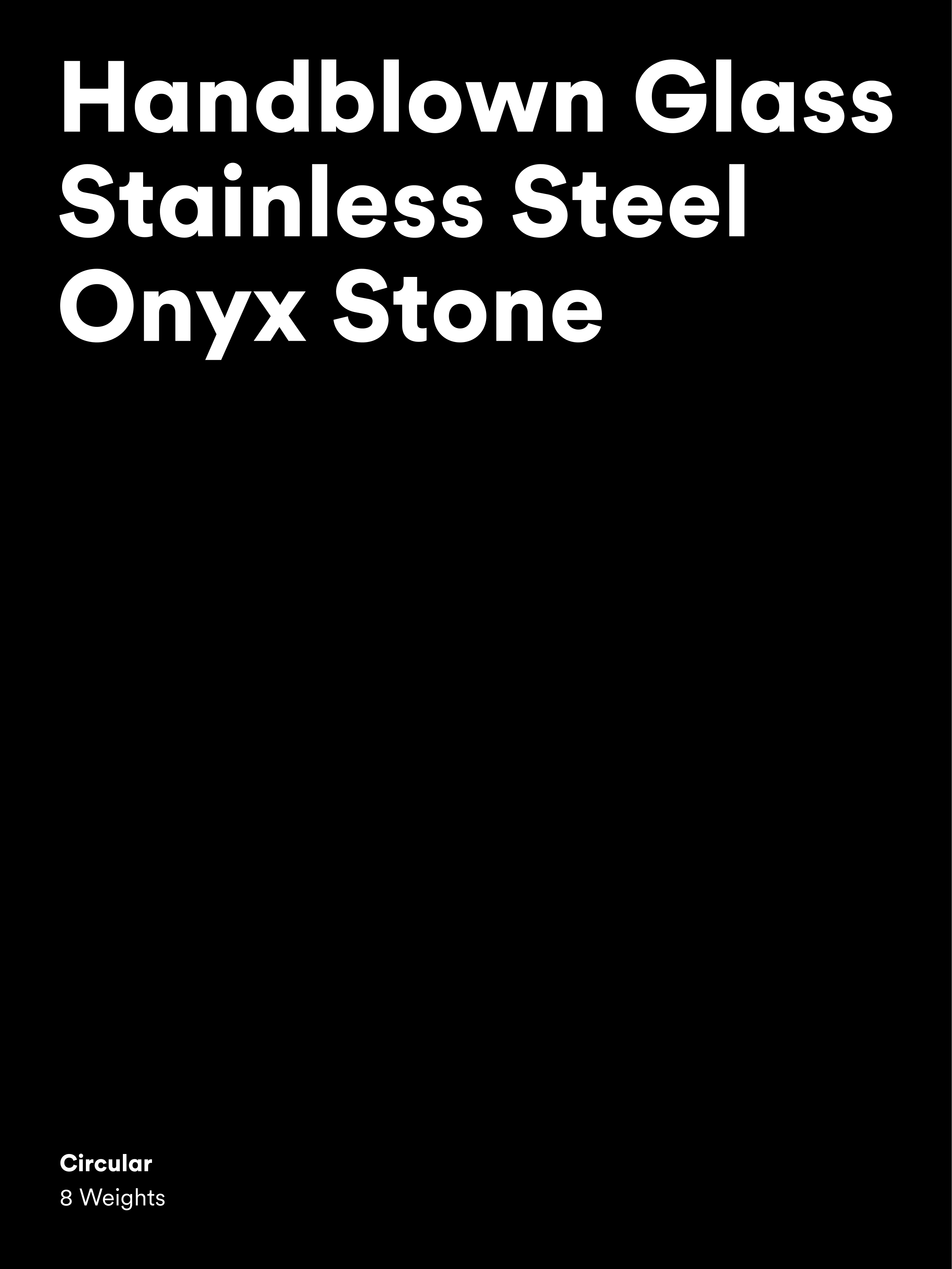 Black specimen page reading “Handblown Glass Stainless Steel Onyx Stone,” with “Circular, 8 Weights” credited below