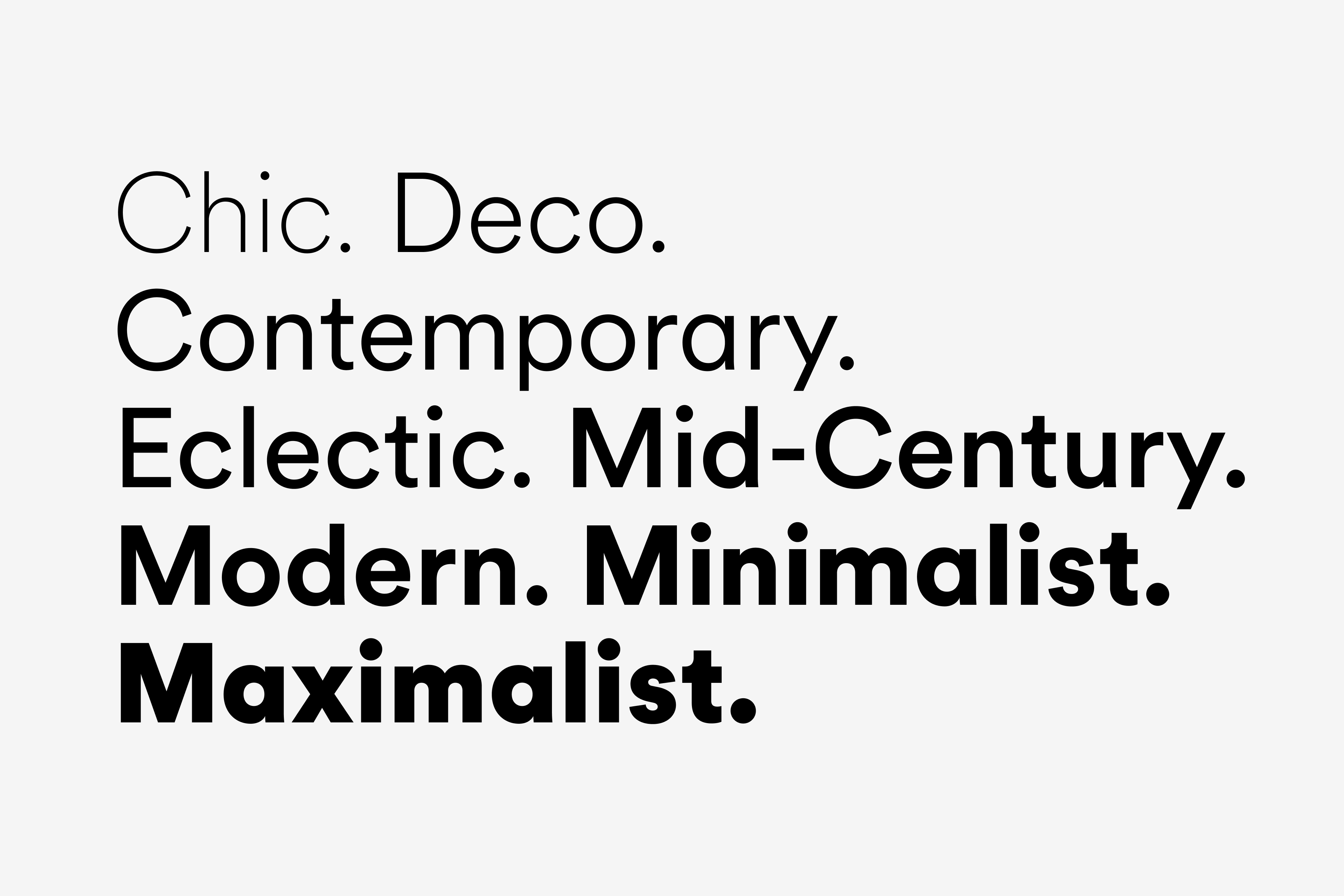 Interior design style descriptors — Chic, Deco, Contemporary, Eclectic, Mid-Century, Modern, Minimalist, Maximalist — set in varying weights of Circular